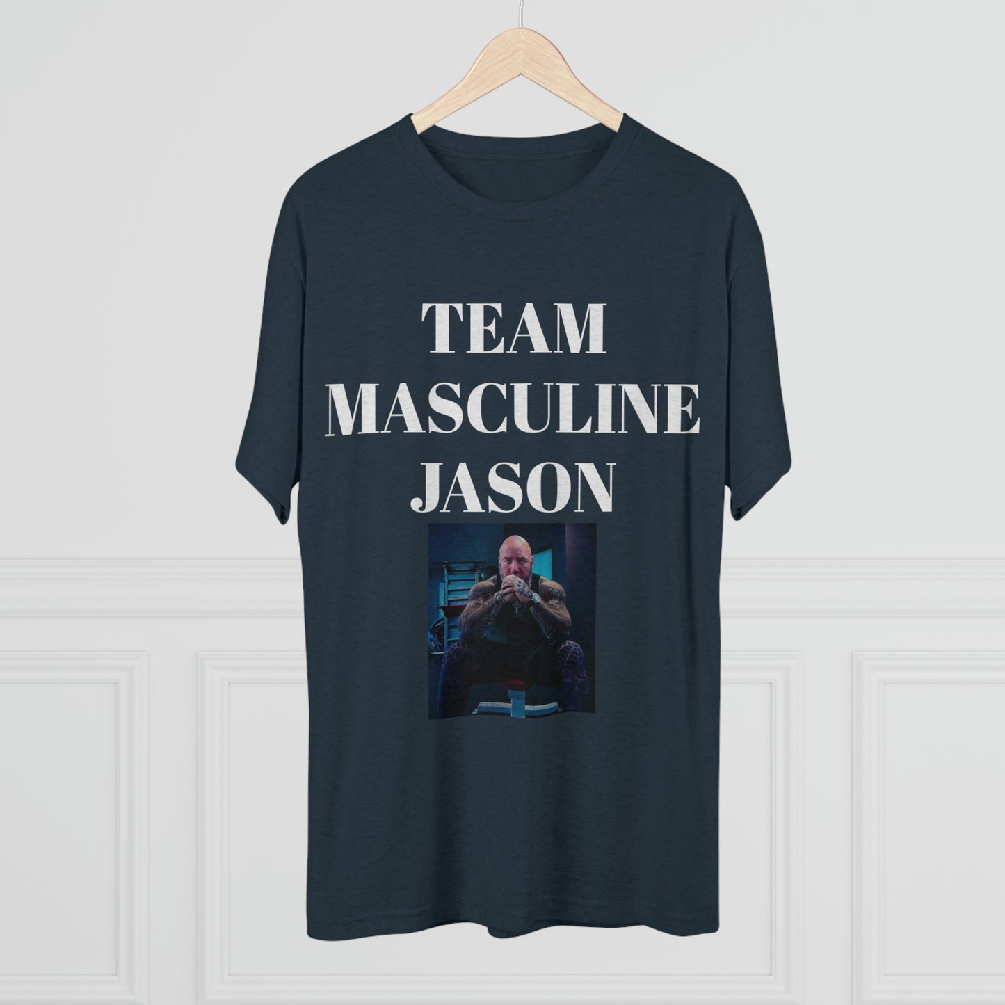Team Masculine Jason - Unisex Tri-Blend Crew Tee