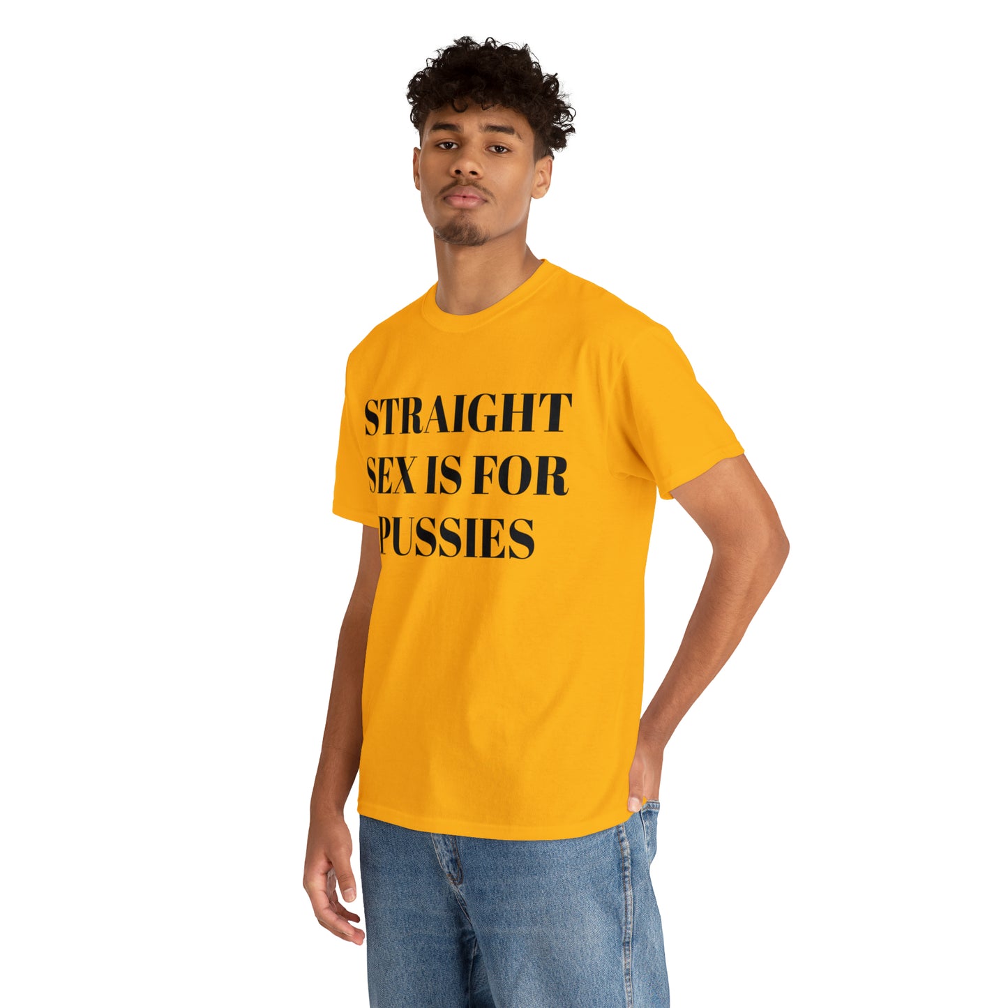 Straight Sex Is For Pussies - Unisex Heavy Cotton Tee