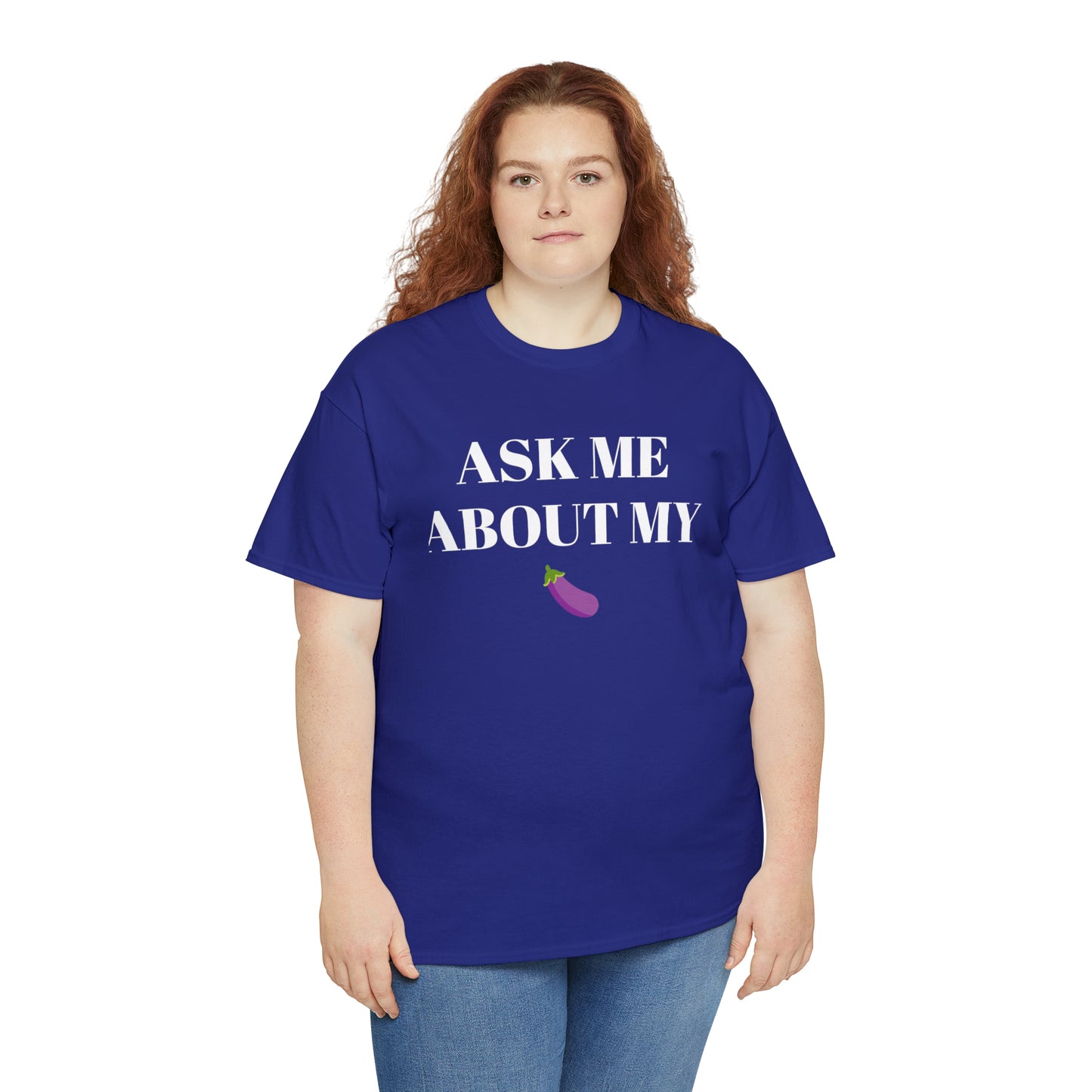 Ask Me About My - Unisex Heavy Cotton Tee