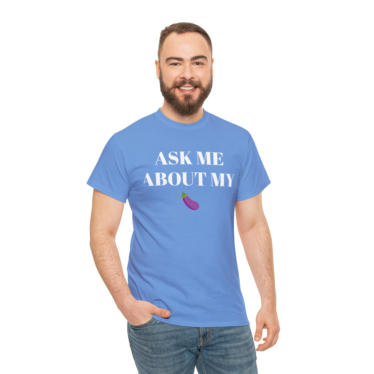 Ask Me About My - Unisex Heavy Cotton Tee