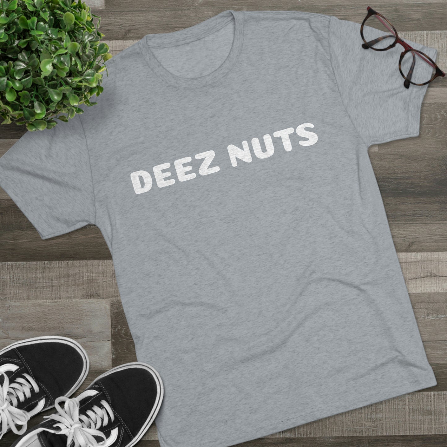 Deez Nuts - Unisex Tri-Blend Crew Tee