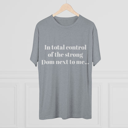 In total control T shirt