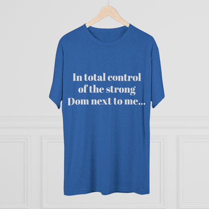 In total control T shirt