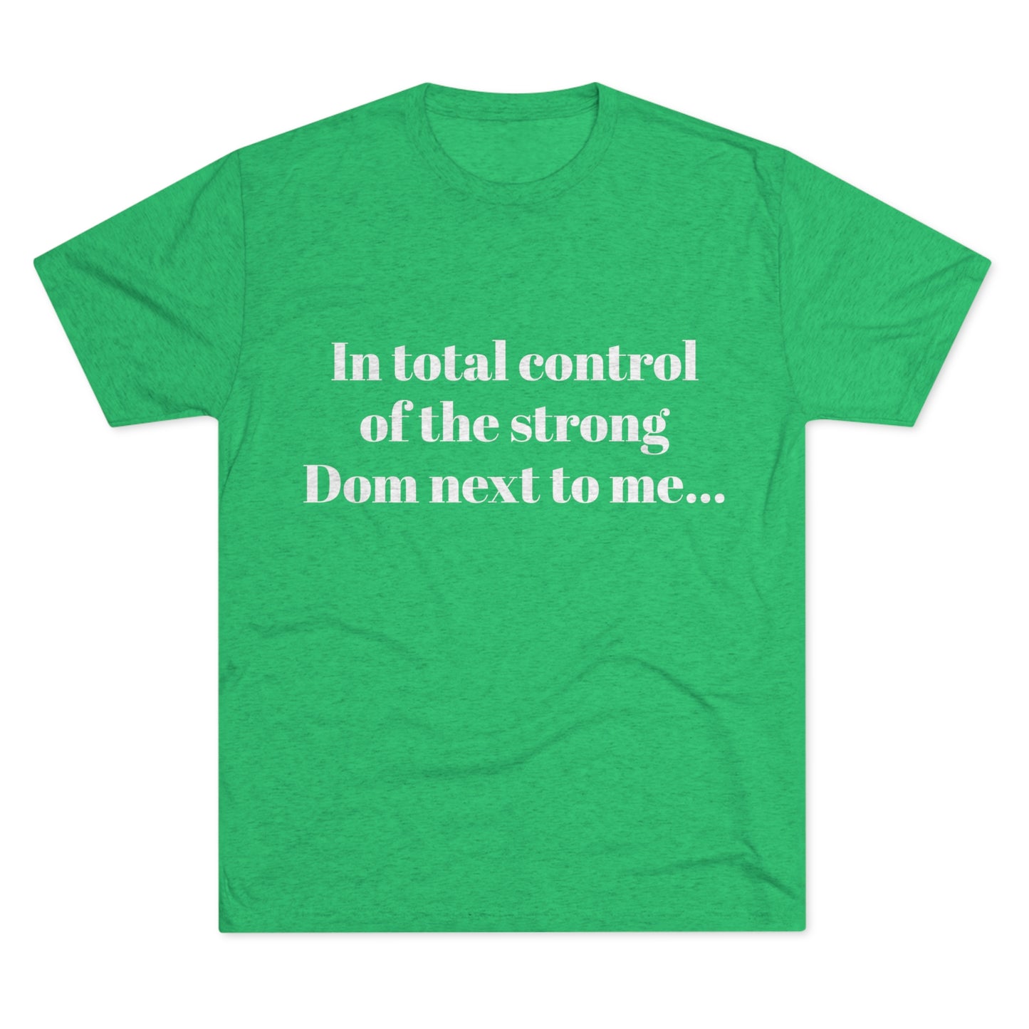 In total control T shirt