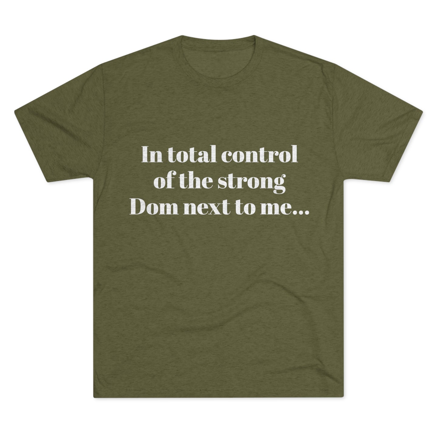 In total control T shirt