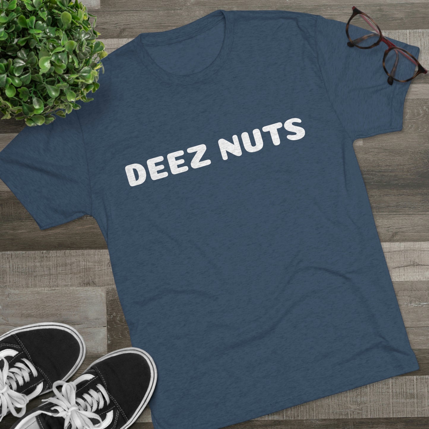 Deez Nuts - Unisex Tri-Blend Crew Tee