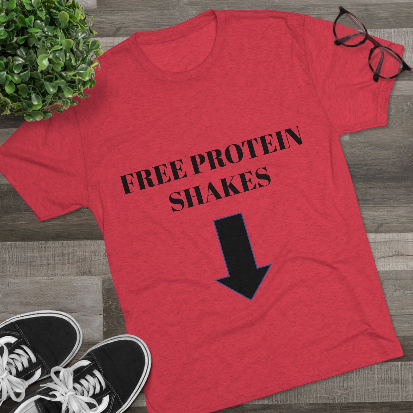 Free Protein Shakes - Unisex Tri-Blend Crew Tee