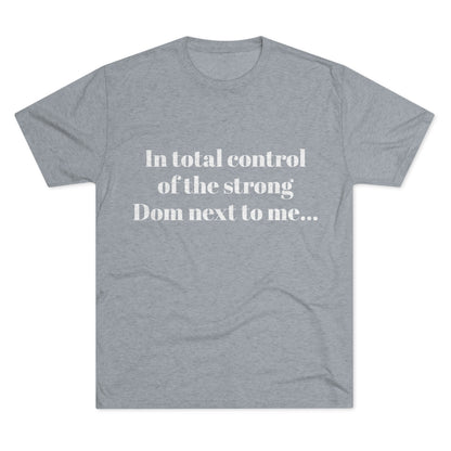 In total control T shirt