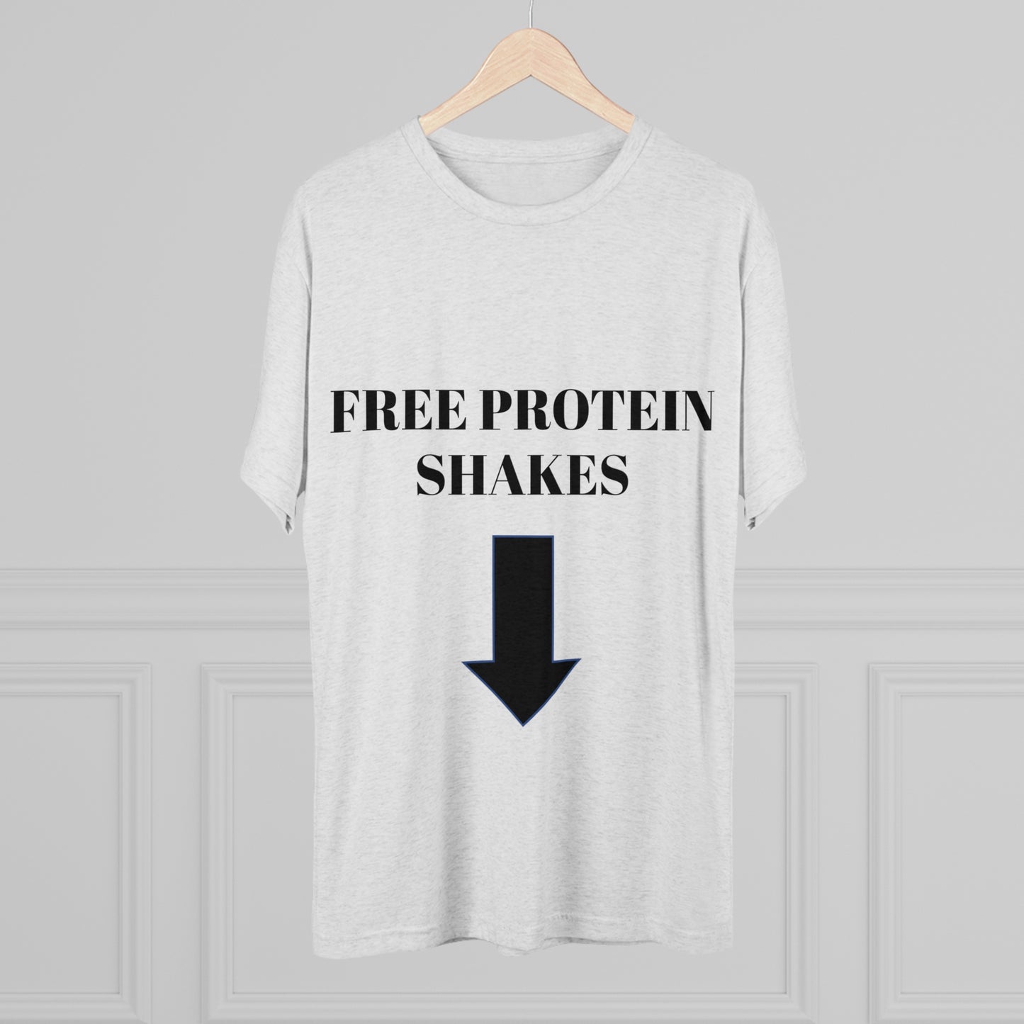 Free Protein Shakes - Unisex Tri-Blend Crew Tee