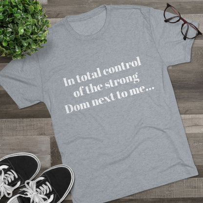 In total control T shirt